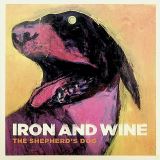 Iron & Wine Shepherd's Dog