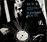 Sun Ra Sleeping Beauty