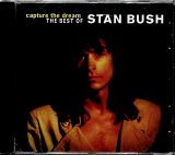 Bush Stan Capture The Dream - The Best Of