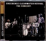 Creedence Clearwater Revival Concert (40th Anniversary Edition)