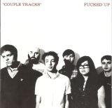 Fucked Up Couple Tracks: Singles 2002-2009