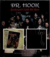 Dr. Hook Bankrupt / A Little Bit More