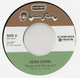 Carn Jean 7" Sweet And Wonderful / Bet Your Lucky Star