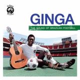 Mr. Bongo Ginga - The Sound Of Brazilian Football (Mr. Bongo presents)