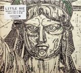 Little Axe Bought For A Dollar Sold For A Dime