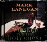 Lanegan Mark Whiskey For The Holy Ghost