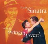 Sinatra Frank Songs For Swingin' Lovers! + bonus tracks (Collectors Edition)