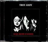 Thin Lizzy Bad Reputation =Expanded Version=