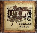 Lopez Lance Handmade Music