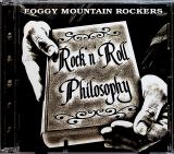 Foggy Mountain Rockers Rock'n'roll Philosophy