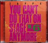 Zappa Frank You Can't Do That On Stage Anymore Vol. 6
