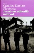 Labyrint Jacob se rozhodl milovat