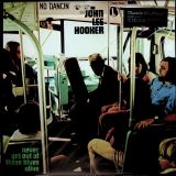 Hooker John Lee Never Get Out Of These Blues Alive