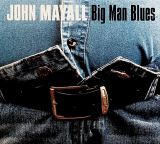 Mayall John Big Man Blues