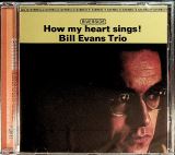 Evans Bill - Trio How My Heart Sings! 