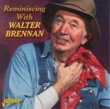 Brennan Walter Reminiscing With Walter Brennan