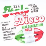 ZYX ZYX Italo Disco New Generation Vol. 3