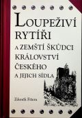 Agentura Pankrc Loupeiv ryti a zemt kdci Krlovstv eskho a jejich sdla