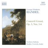 Hndell Georg Friedrich Concerti Grossi Op.3 Nos.1-6