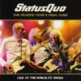 Status Quo Frantic Four's Final Fling: Live At The Dublin O2 Arena