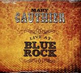 Gauthier Mary Live At Blue Rock