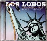 Los Lobos Disconnected In New York City