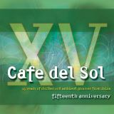 MVD Cafe Del Sol Fifteenth Anniversary - 15 Years Of Chilled Out Ambient Grooves From Ibiza