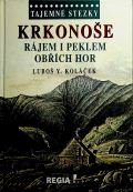 Regia Tajemn stezky - Krkonoe - Rjem i peklem Obch hor