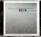 Collective Soul See What You Started By Continuing