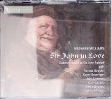 Vaughan Williams Ralph Sir John In Love