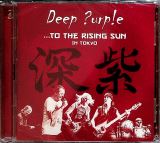 Deep Purple ...To The Rising Sun (In Tokyo)