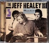 Healey Jeff Band See The Light
