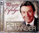 Peter Alexander 30 Grosse Erfolge