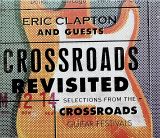 Clapton Eric Crossroads Revisited Selections From The Crossroads Guitar Festivals (3CD)
