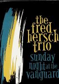 Hersch Fred -Trio- Sunday Night At The..