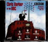 Barber Chris At The BBC Vol.1