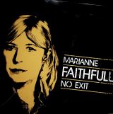 Faithfull Marianne No Exit 