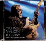 Pavlek Michal Kulatiny - Forum Karln - jubilejn koncert (CD+DVD)