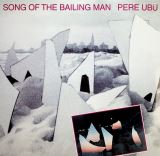 Pere Ubu Song Of The.. -Lp+dvd-