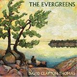 Clayton-Thomas David Evergreens