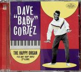 Cortez Dave "Baby" Happy Organ + Dave "Baby" Cortez