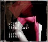 Larry Coryell's 11th House Seven Secrets