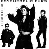 Psychedelic Furs Midnight To Midnight
