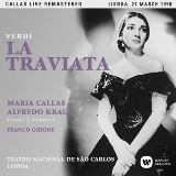 Verdi Giuseppe Verdi : La Traviata (Maria Callas - Lisboa, 27/03/1958)