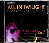 Takemitsu Toru All In Twilight