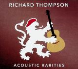 Thompson Richard Acoustic Rarities