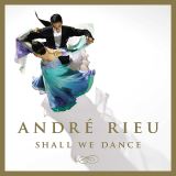 Rieu Andr Shall We Dance (CD+DVD)