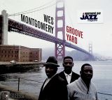 Montgomery Wes Groove Yard / The Montgomery Brothers