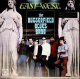 Butterfield Blues Band East West -Hq-