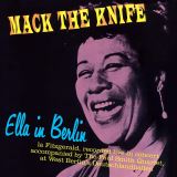 Fitzgerald Ella Ella in Berlin - Mack The Knife (Colored)